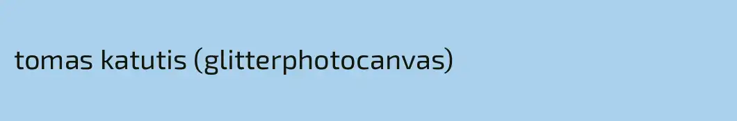 tomas katutis (glitterphotocanvas)
